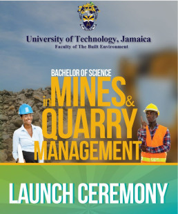 UTech launches Bachelor of Science Program in Mines and Quarry Management course.