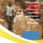 Safety, Health and Environment Toolkit for Development Minerals Mining Sites