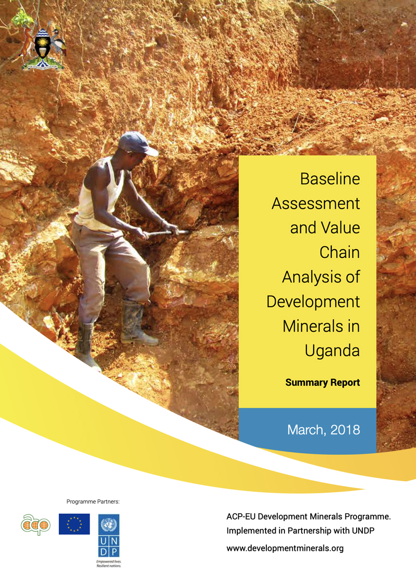 Baseline Assessment and Value Chain Analysis of Development Minerals in Uganda